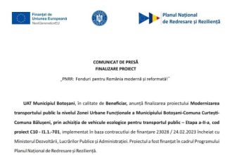 Comunicat de presa privind finalizarea proiectului Modernizarea transportului public in Zona Urbana Functionala a Municipiului Botosani Comuna Curtesti Comuna Baluseni prin achizitia de vehicule ecologice pentru transportul public Etapa a II a