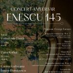 Concertul aniversar Enescu 145 de la Dorohoi